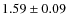 $1.59\pm0.09$
