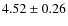 $4.52\pm0.26$