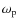 $\omega_{\rm p}$