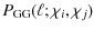 $\displaystyle P_{\rm GG}(\ell;\chi_i,\chi_j)$