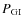$P_{\rm GI}$