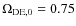 $\Omega_{{\rm DE},0}=0.75$