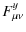 $\displaystyle F_{\mu\nu}^y$