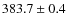 $383.7\pm 0.4$