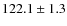 $122.1\pm1.3$