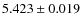 $5.423\pm0.019$