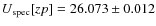 $U_{\rm spec}[zp]=26.073\pm0.012$