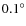 $0.1^\circ$