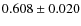 $0.608 \pm 0.020$