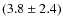 $(3.8\pm2.4)$