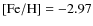 ${\rm [Fe/H]}=-2.97$