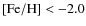 ${\rm [Fe/H]}<-2.0$