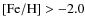 ${\rm [Fe/H]} > -2.0$