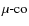 $\mu \mbox{-co}$