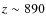 $z\sim890$