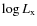 $\log L_{\rm x}$
