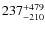 $237^{\rm +479}_{-210}$