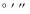 $^{\circ}~^{\prime}~\hbox{$^{\prime\prime}$ }$