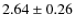 $2.64 \pm 0.26$