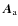 $\vec{A}_{\rm a}$
