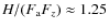 $H/(F_{\rm a} F_z)\approx 1.25$