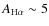 $A_{\rm H\alpha}\sim5$