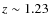 $z\sim 1.23$