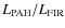 $L_{\rm PAH} / L_{\rm FIR}$