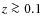 $z\ga 0.1$