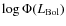 $\log \Phi(L_{\rm Bol})$