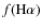 $f({\rm H}\alpha )$