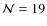 ${\cal N}=19$