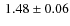 $\:1.48\pm
0.06$