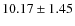 $10.17\pm 1.45$