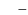 $\textstyle \quad -$