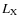 $L_{\rm X}$
