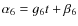 $\alpha_6=g_6 t + \beta_6$