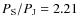 $P_{\rm S}/P_{\rm J}=2.21$