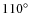 $110 \hbox{$^\circ$ }$