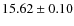 $15.62 \pm 0.10$