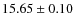$15.65 \pm 0.10$