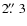 $2\hbox{$.\!\!^{\prime\prime}$ }3$