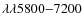 $\lambda\lambda 5800{-}7200$