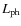 $L_{\rm ph}$
