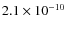 $2.1\times 10^{-10}$