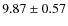 $ 9.87\pm0.57$