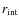 $r_{\rm int}$