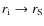 $r_{\rm i}\to r_{\rm S}$