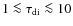 $1 \la \tau_{\rm di}\la 10$
