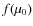 $f(\mu_0)$